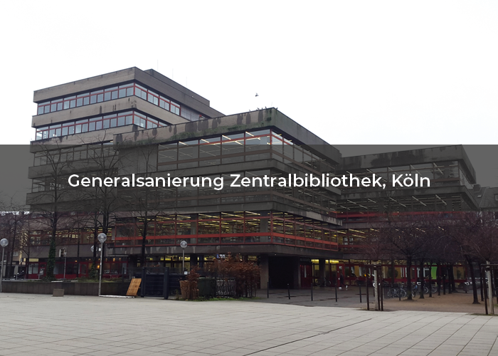 1192-18 Generalsanierung Zentralbibliothek, Köln